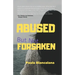 Abused But Not Forsaken