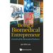 Being a Biomedical Entrepreneur