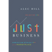 Just Business: Christian Ethics for the Marketplace