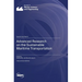 Advanced Research on the Sustainable Maritime Transportation