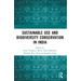 Conservation through Sustainable Use: Lessons from India