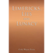Limericks, Lies And Lunacy
