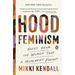 Hood Feminism: Notes from the Women That a Movement Forgot