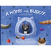 A Home for Buddy: A Foster Story