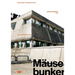 Mäusebunker and Hygieneinstitut: Two Berlin Brutalist Icons