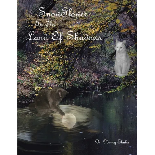 SnowFlower In The Land Of Shadows