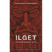 Ilget: The Three Names of a Life