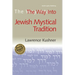 The Way Into Jewish Mystical Tradition