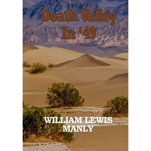 Death Valley in '49