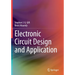 Electronic Circuit Design and Application