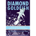Diamond Goldfish: Excel Under Pressure & Thrive in the Game of Business