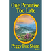 One Promise Too Late