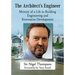 The Architect's Engineer: Memoir of a Life in Building Engineering and Restorative Development