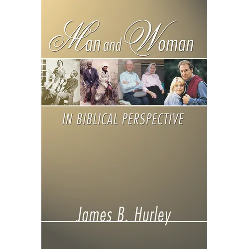 Man and Woman in Biblical Perspective
