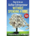 How to be an Author Entrepreneur WITHOUT SPENDING A DIME