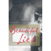 Beautiful Lies