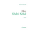 Moi Khaled Kelkal