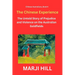 The Chinese Experience: The Untold Story of Prejudice and Violence on the Australian Goldfields