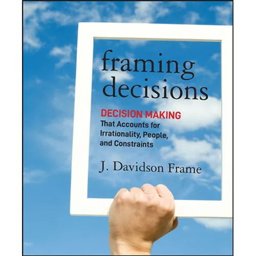 Framing Decisions