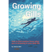 Growing Gills: How to Find Creative Focus When You're Drowning in Your Daily Life
