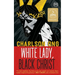 White Lady, Black Christ
