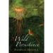 Wild Persistence: Poems