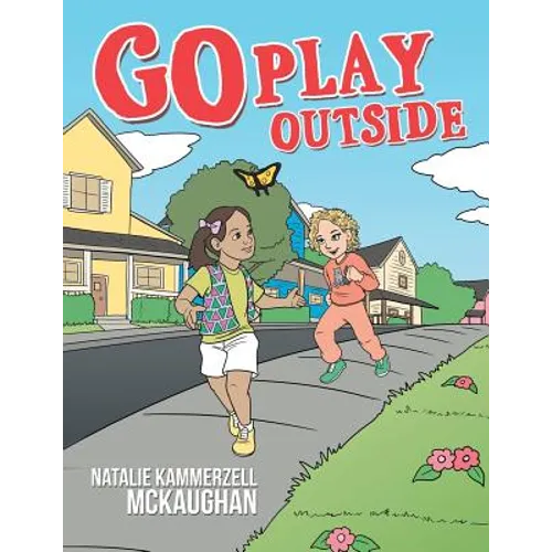 Go Play Outside