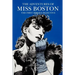 The Adventures of Miss Boston, the First Female Detective