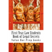 First Year Law Students Book of Legal Secrets: Easy Law School Semester Reading - LOOK INSIDE!