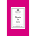 Poetry Prescription: Words for Love