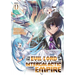 I'm the Evil Lord of an Intergalactic Empire! (Light Novel) Vol. 11