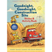 Goodnight, Goodnight, Construction Site Sticker & Activity Book
