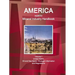 America North Mineral Industry Handbook Volume 1 United States Oil and Gas Sector: Strategic Information and Regulations