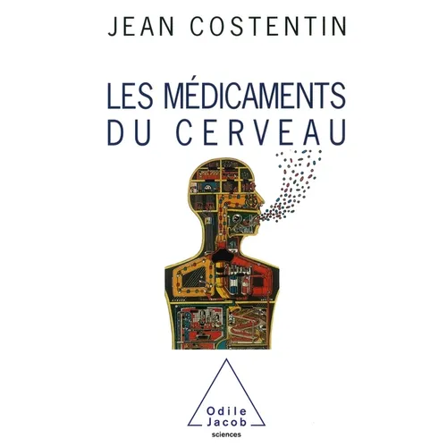 Les Médicaments du cerveau