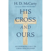 His Cross and Ours