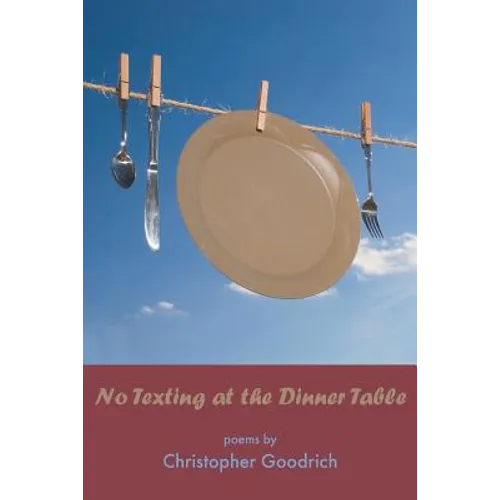 No Texting at the Dinner Table