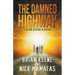 The Damned Highway: Fear and Loathing in Arkham