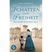 Schatten der Freiheit