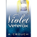 Violet and the Veterox