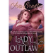 Lady Outlaw: Large Print
