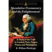 Speculative Freemasonry and the Enlightenment: A Study of the Craft in London, Paris, Prague, Vienna and Philadelphia, 2d ed.