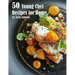 50 Young Chef Recipes for Home