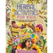 Herbal Activities for Kids: 50 Nature Crafts, Recipes, and Garden Projects