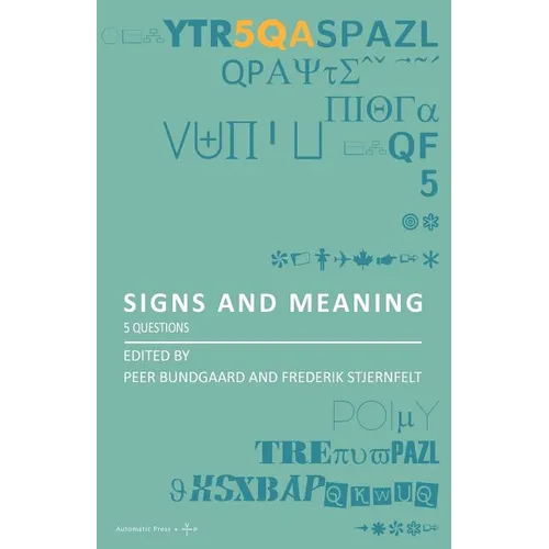 Signs and Meaning: 5 Questions