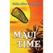 Maui Time