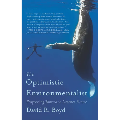 The Optimistic Environmentalist: Progressing Towards a Greener Future