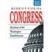 Congress: Keystone of the Washington Establishment, Revised Edition