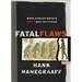 Fatal Flaws: What Evolutionists Don't Want You to Know