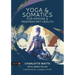 Yoga and Somatics for Immune and Respiratory Health