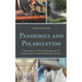 Pandemics and Polarization: Implications of Partisan Budgeting for Responding to Public Health Emergencies